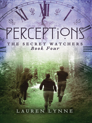 cover image of Perceptions: the Secret Watchers (Book Four)